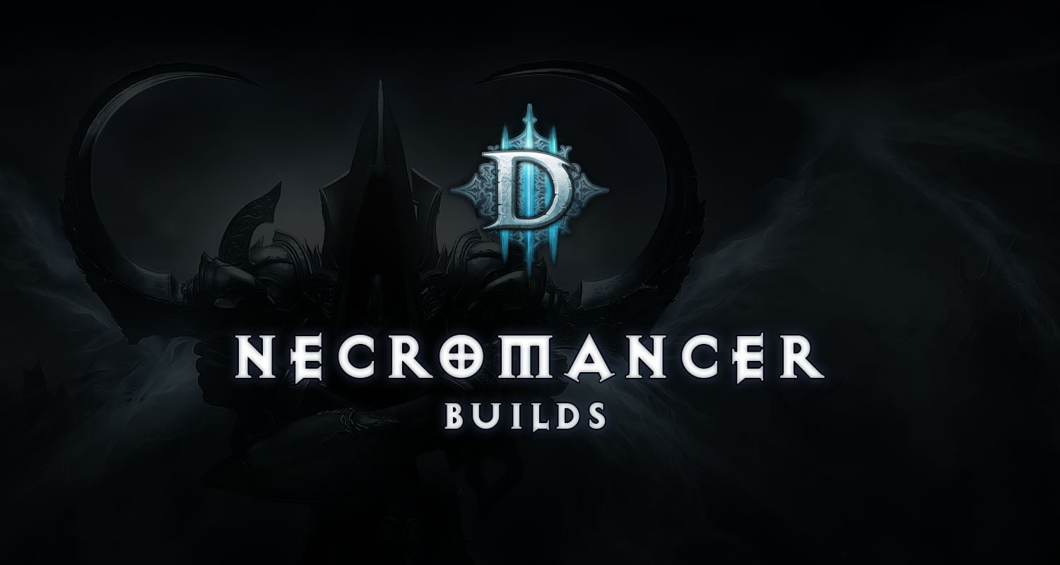 Best Necromancer Builds Season 32 Diablo 3 Diablo Tavern   Best Necromancer Builds Diablo 3 