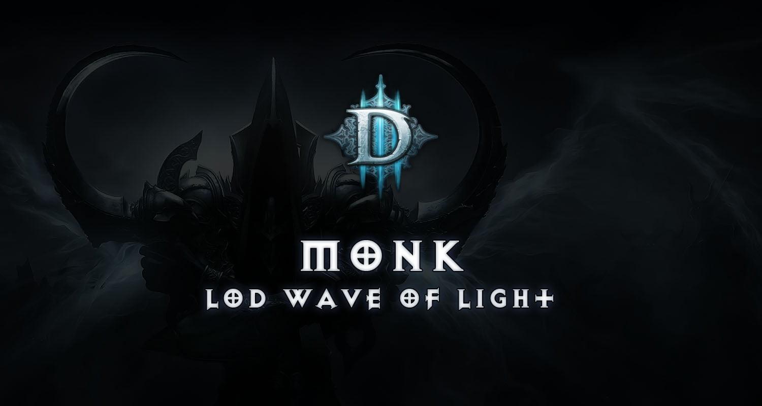 of Light Monk Build - Season 28 Diablo - Diablo Tavern