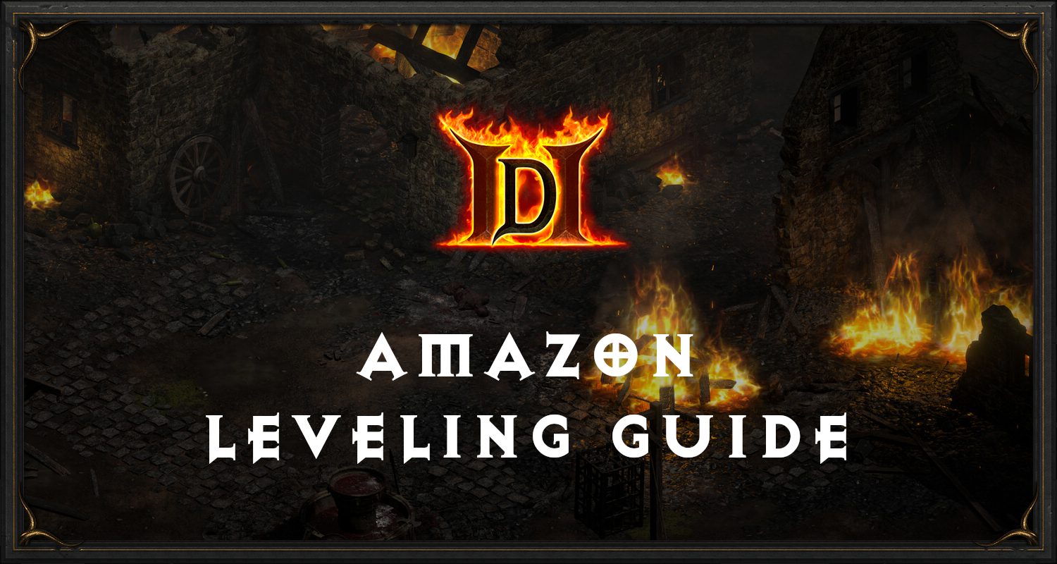 Amazon Best Leveling Guides - Diablo 2 (D2R) - Diablo Tavern